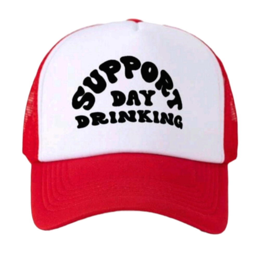Unisex Support Day Drinking Trucker Funny Quotes Hats